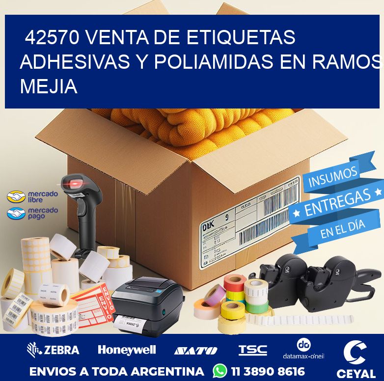 42570 VENTA DE ETIQUETAS ADHESIVAS Y POLIAMIDAS EN RAMOS MEJIA