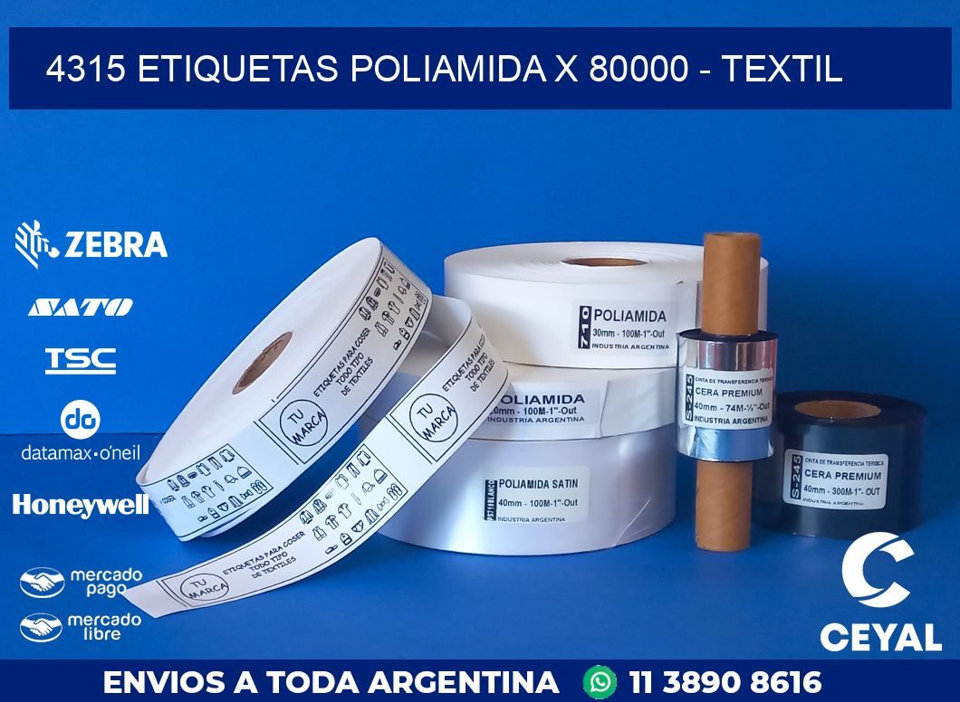 4315 ETIQUETAS POLIAMIDA X 80000 - TEXTIL