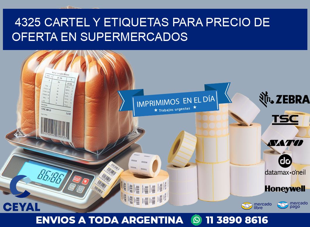 4325 CARTEL Y ETIQUETAS PARA PRECIO DE OFERTA EN SUPERMERCADOS