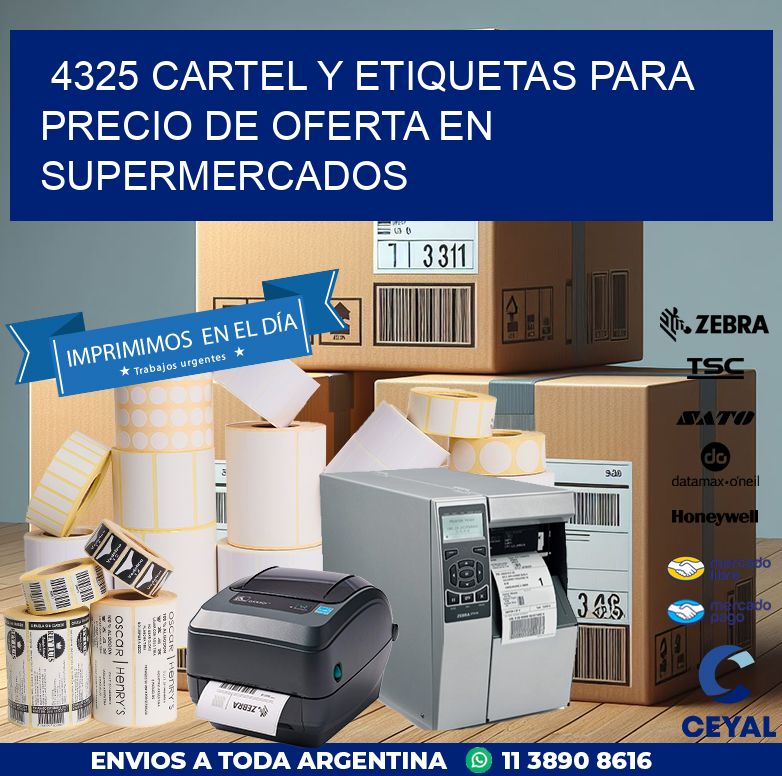 4325 CARTEL Y ETIQUETAS PARA PRECIO DE OFERTA EN SUPERMERCADOS