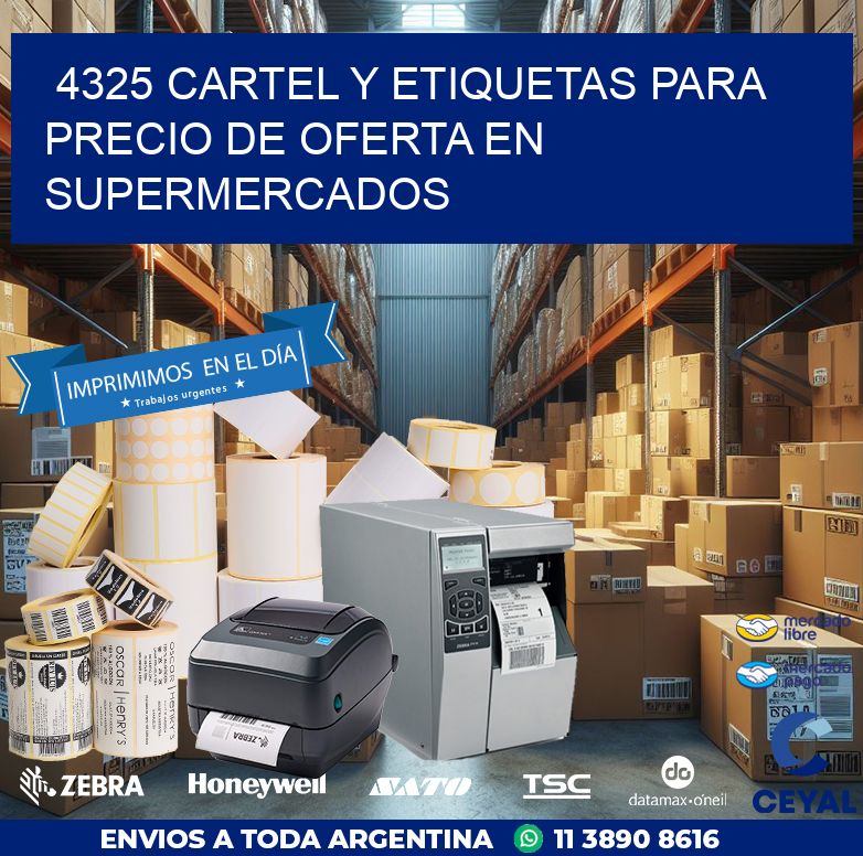 4325 CARTEL Y ETIQUETAS PARA PRECIO DE OFERTA EN SUPERMERCADOS