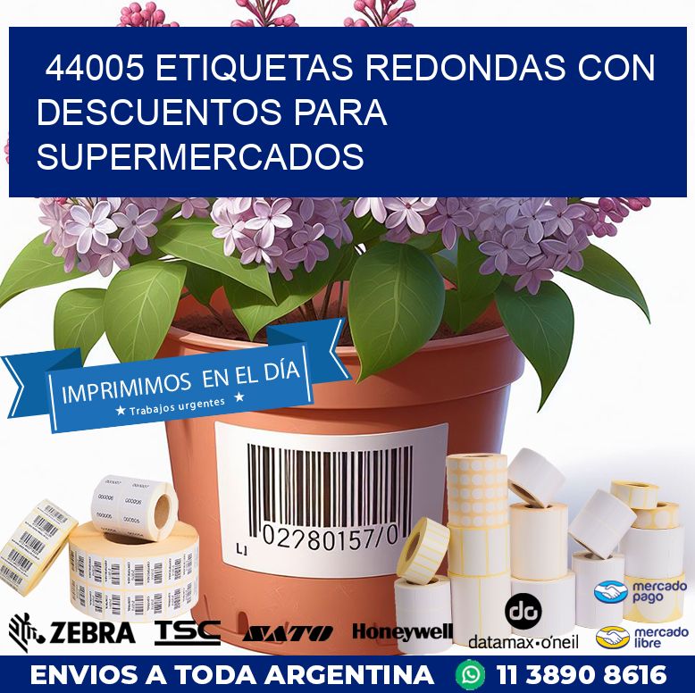 44005 ETIQUETAS REDONDAS CON DESCUENTOS PARA SUPERMERCADOS