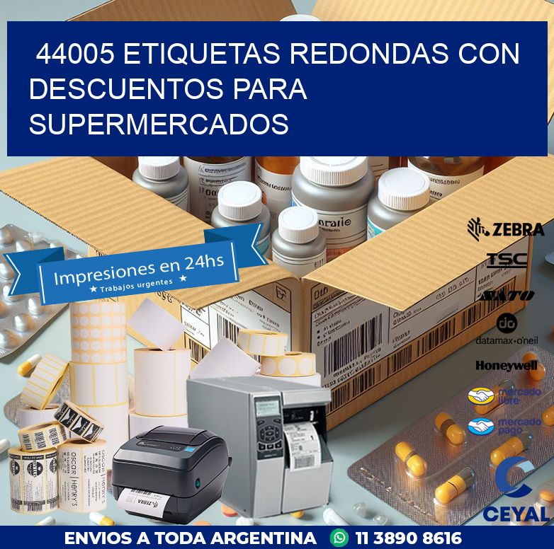 44005 ETIQUETAS REDONDAS CON DESCUENTOS PARA SUPERMERCADOS