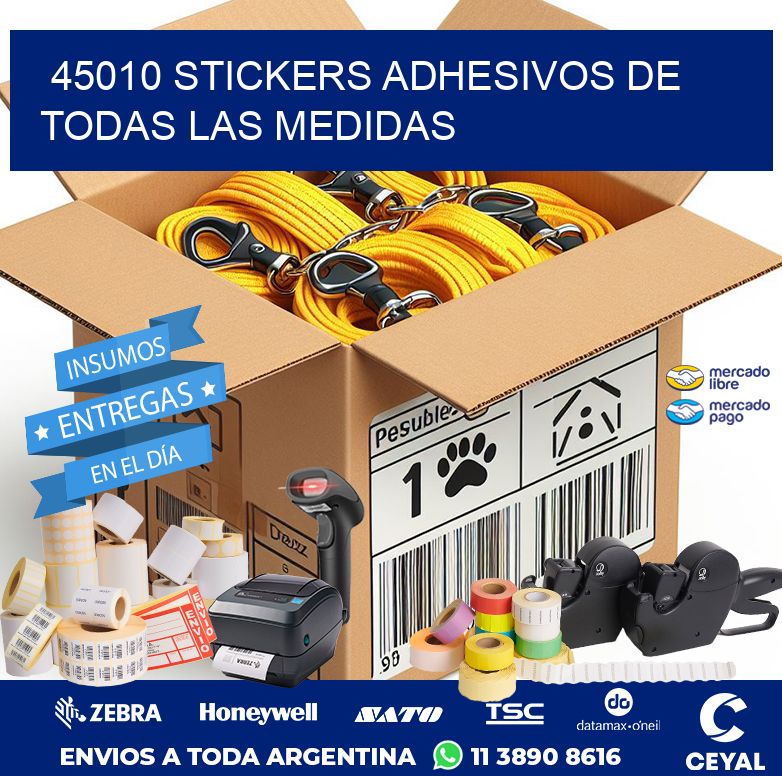 45010 STICKERS ADHESIVOS DE TODAS LAS MEDIDAS