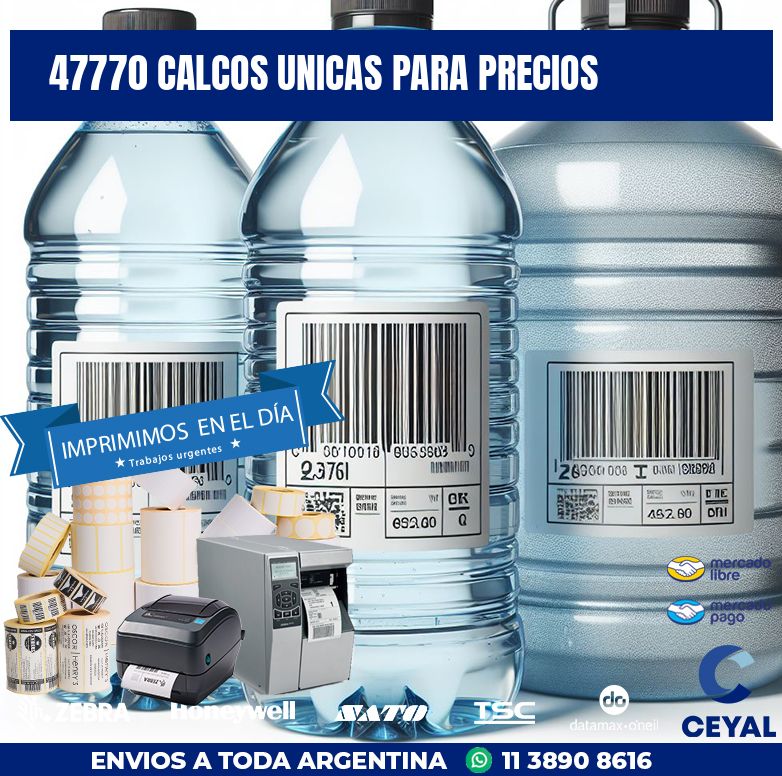 47770 CALCOS UNICAS PARA PRECIOS