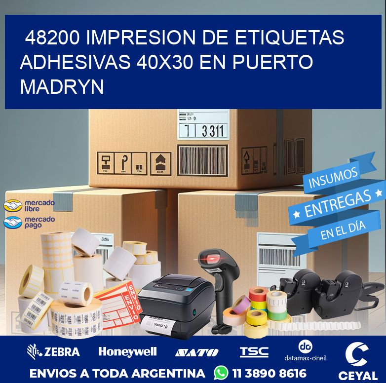 48200 IMPRESION DE ETIQUETAS ADHESIVAS 40X30 EN PUERTO MADRYN