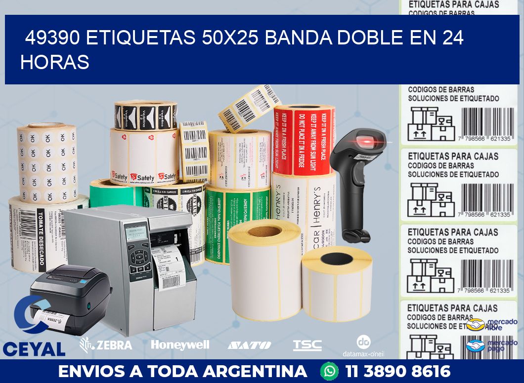 49390 ETIQUETAS 50X25 BANDA DOBLE EN 24 HORAS