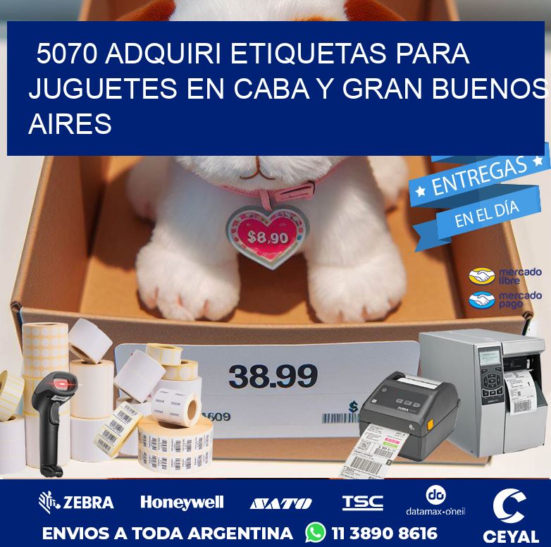 5070 ADQUIRI ETIQUETAS PARA JUGUETES EN CABA Y GRAN BUENOS AIRES