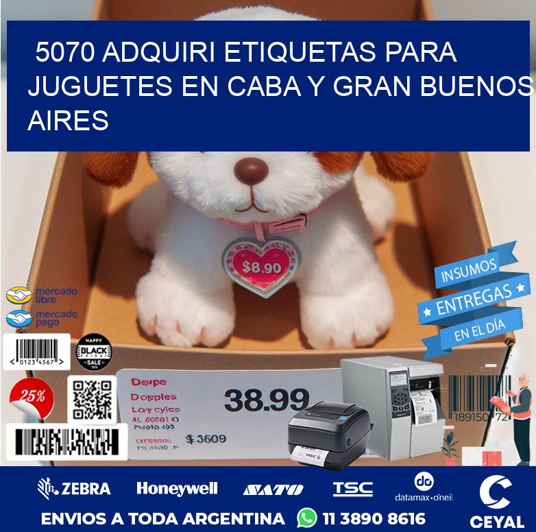 5070 ADQUIRI ETIQUETAS PARA JUGUETES EN CABA Y GRAN BUENOS AIRES