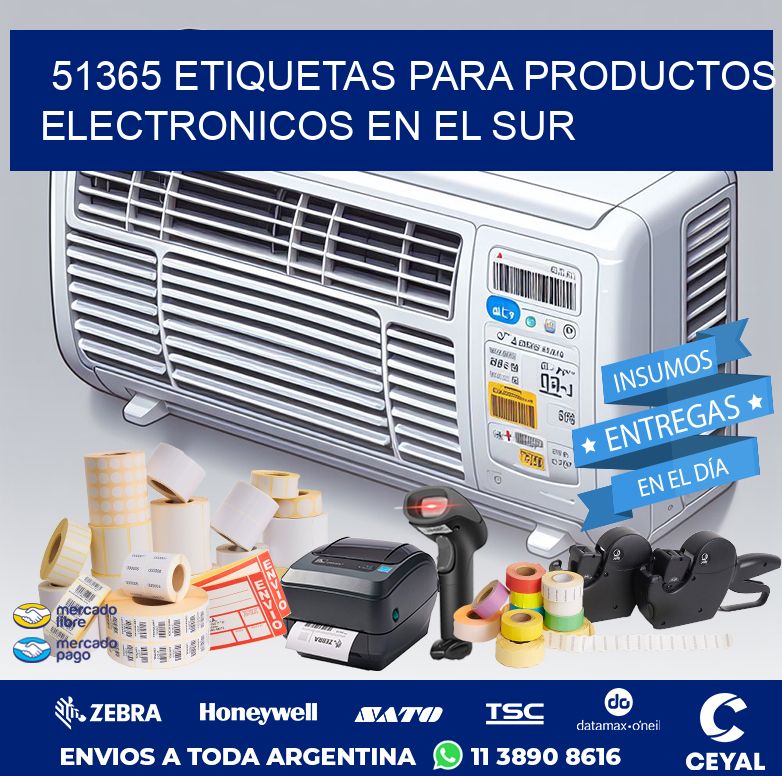 51365 ETIQUETAS PARA PRODUCTOS ELECTRONICOS EN EL SUR