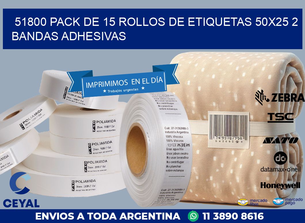 51800 PACK DE 15 ROLLOS DE ETIQUETAS 50X25 2 BANDAS ADHESIVAS