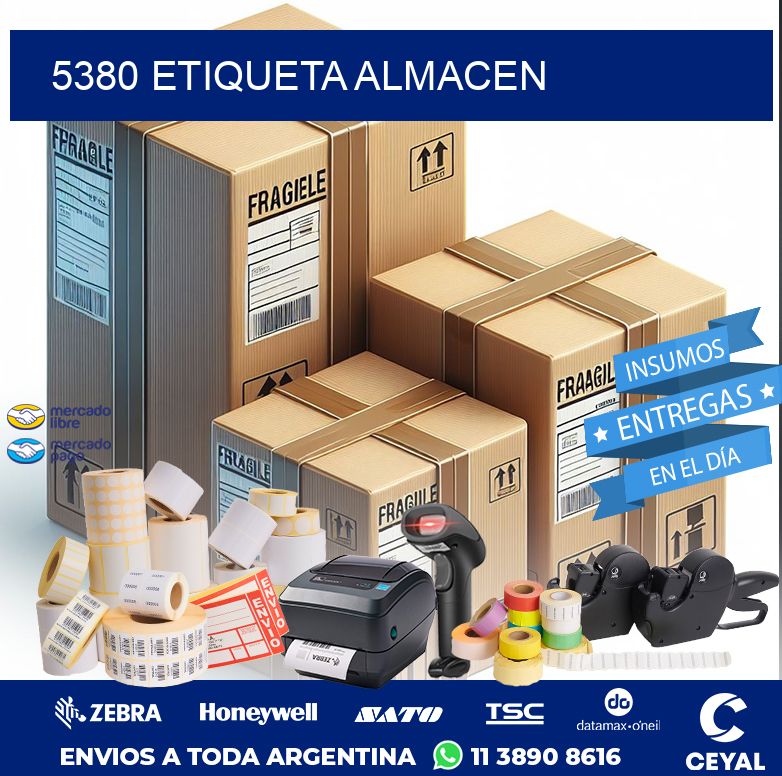 5380 ETIQUETA ALMACEN
