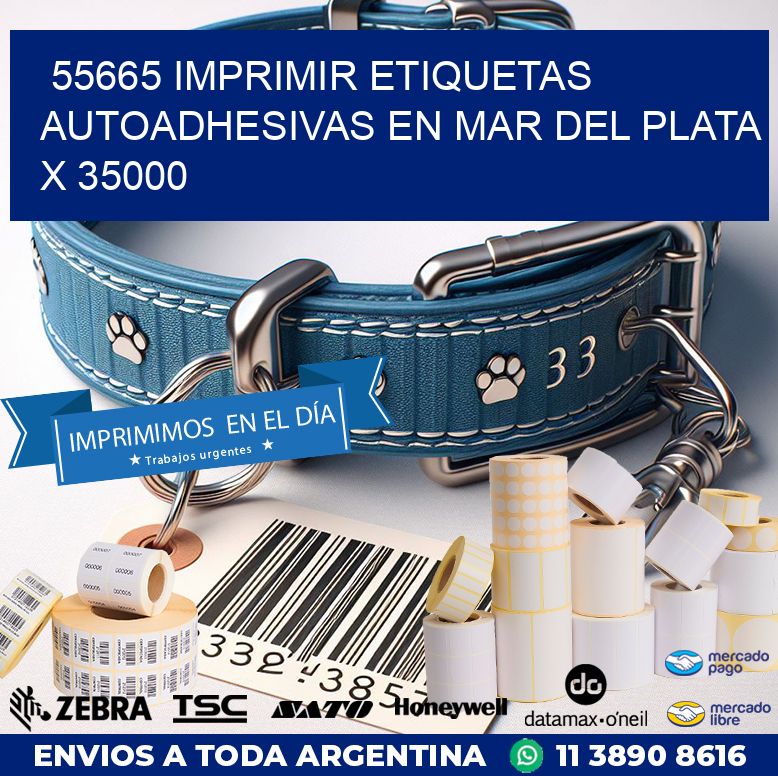 55665 IMPRIMIR ETIQUETAS AUTOADHESIVAS EN MAR DEL PLATA X 35000