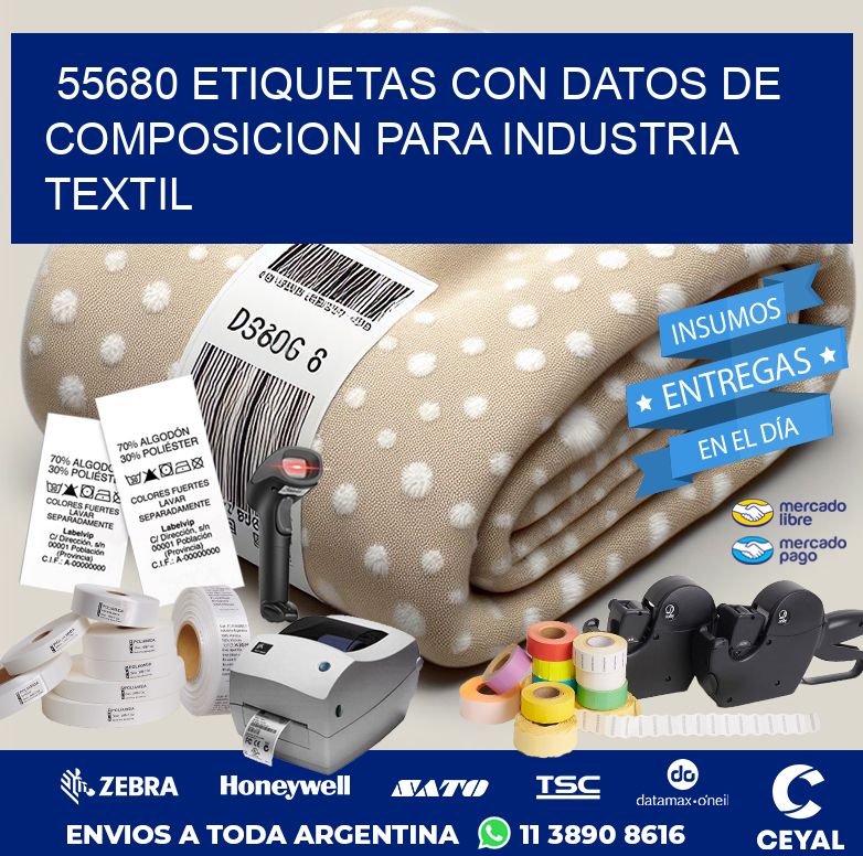 55680 ETIQUETAS CON DATOS DE COMPOSICION PARA INDUSTRIA TEXTIL