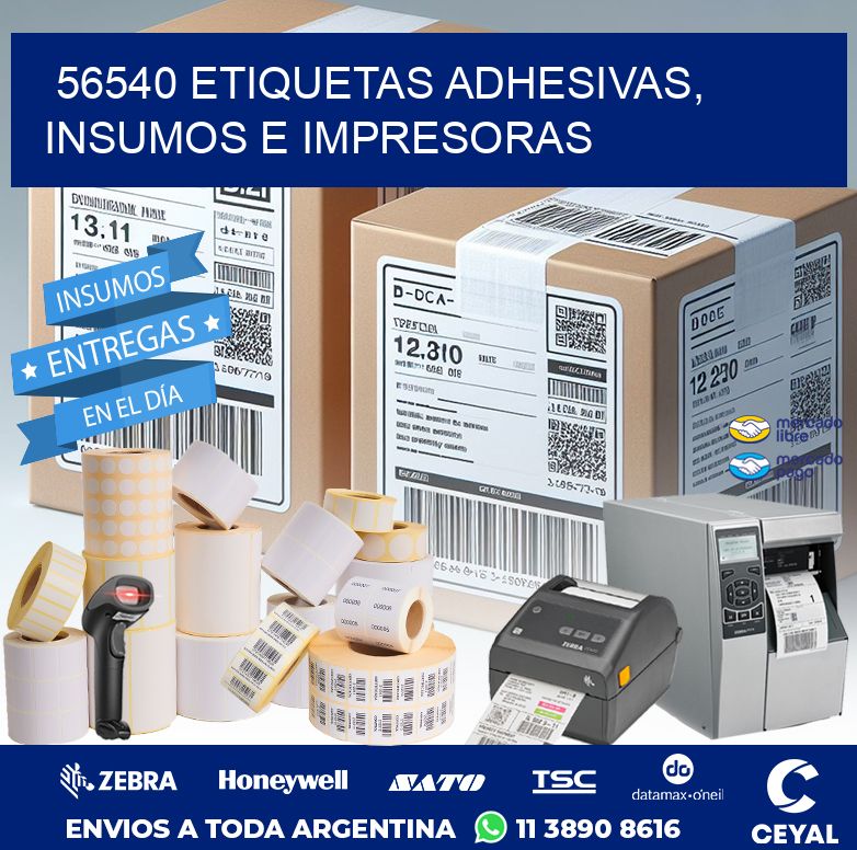 56540 ETIQUETAS ADHESIVAS, INSUMOS E IMPRESORAS