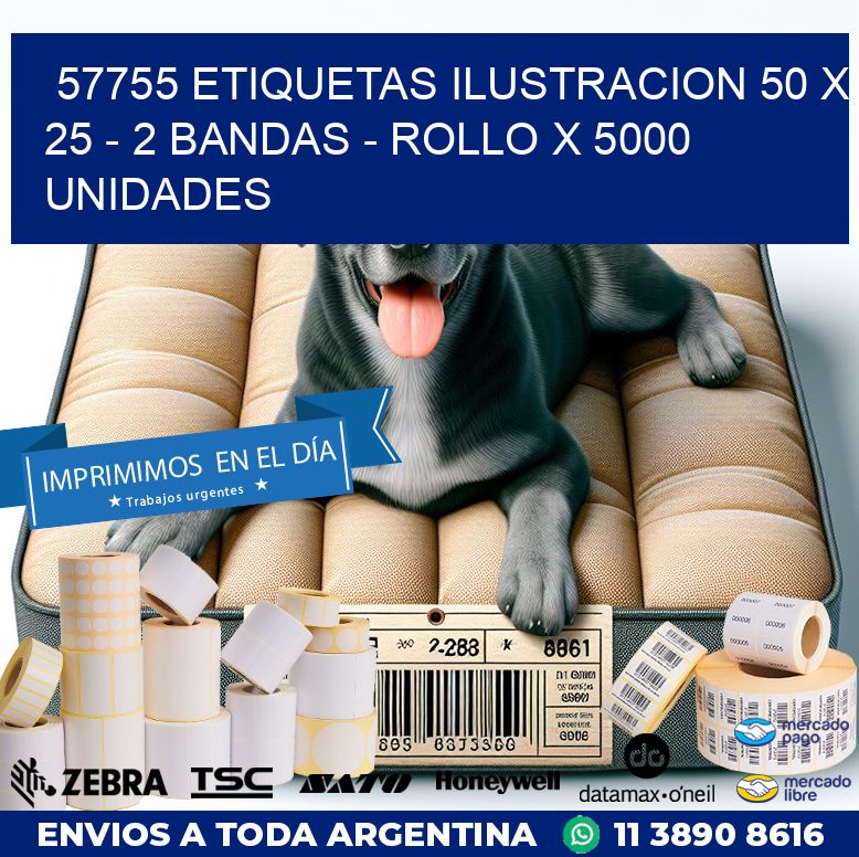 57755 ETIQUETAS ILUSTRACION 50 X 25 - 2 BANDAS - ROLLO X 5000 UNIDADES