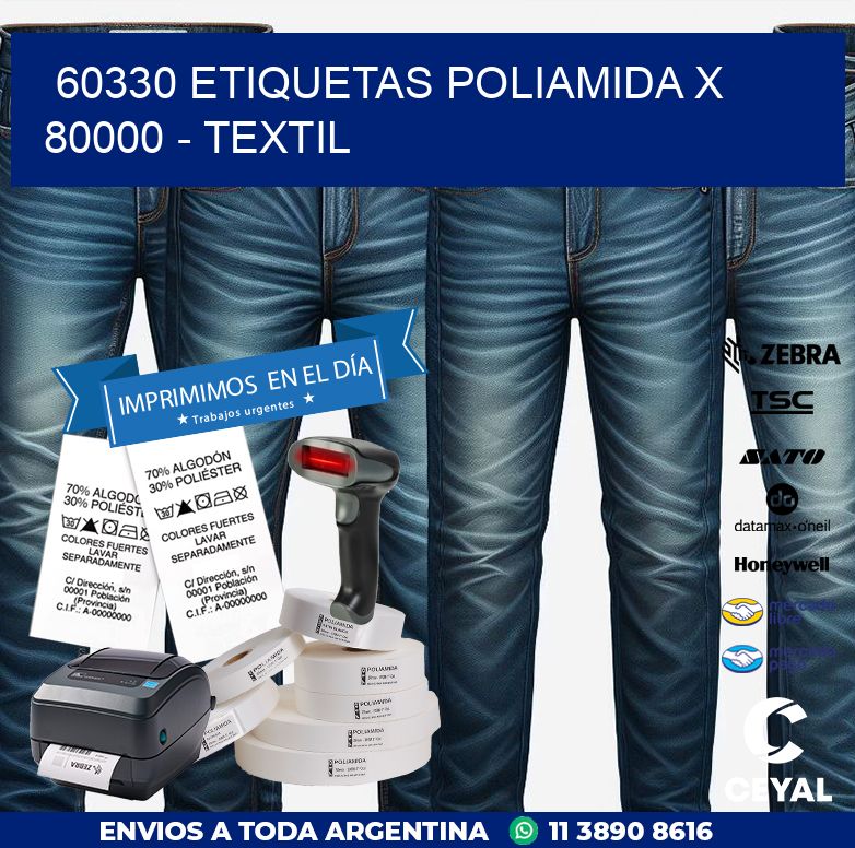 60330 ETIQUETAS POLIAMIDA X 80000 - TEXTIL