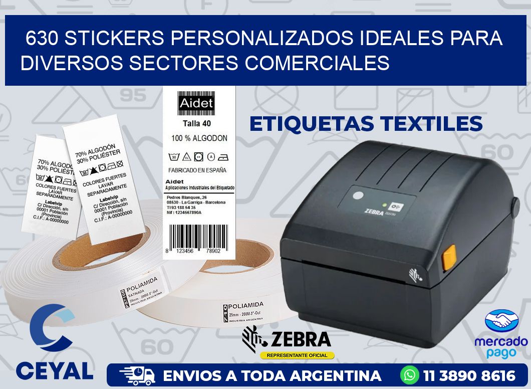 630 STICKERS PERSONALIZADOS IDEALES PARA DIVERSOS SECTORES COMERCIALES