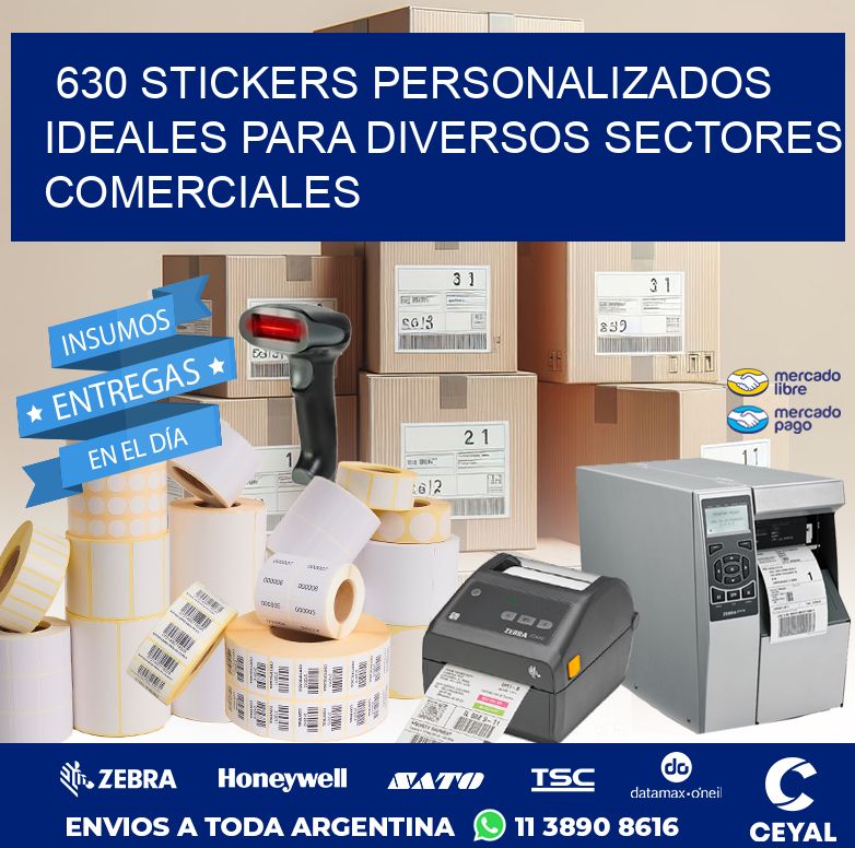 630 STICKERS PERSONALIZADOS IDEALES PARA DIVERSOS SECTORES COMERCIALES