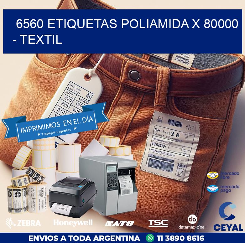 6560 ETIQUETAS POLIAMIDA X 80000 – TEXTIL