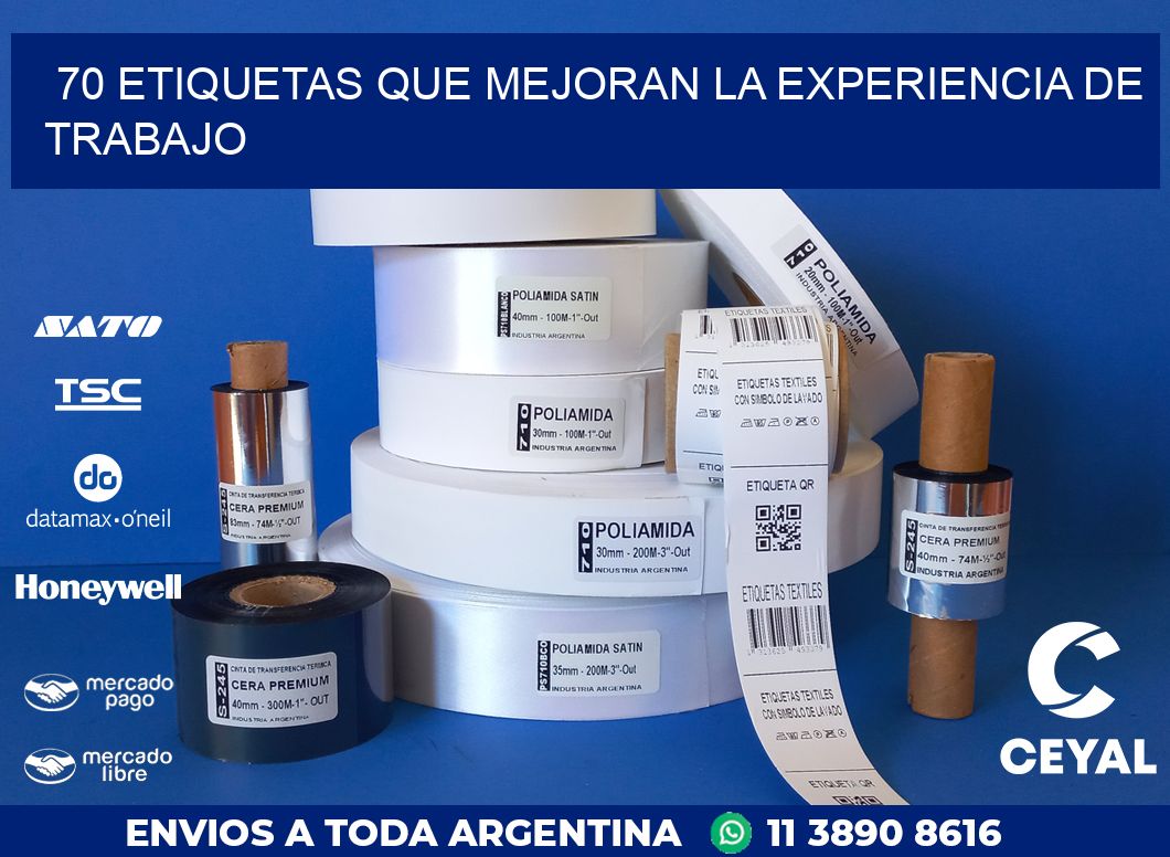 70 ETIQUETAS QUE MEJORAN LA EXPERIENCIA DE TRABAJO