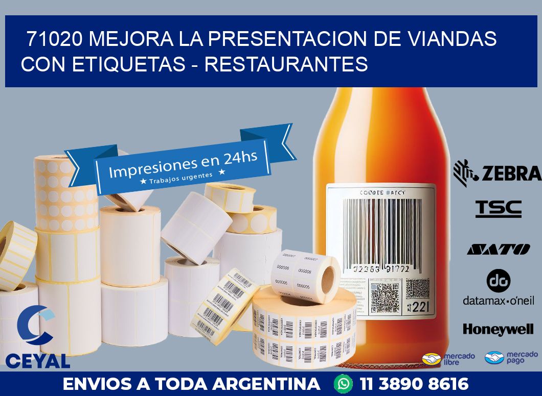 71020 MEJORA LA PRESENTACION DE VIANDAS CON ETIQUETAS - RESTAURANTES