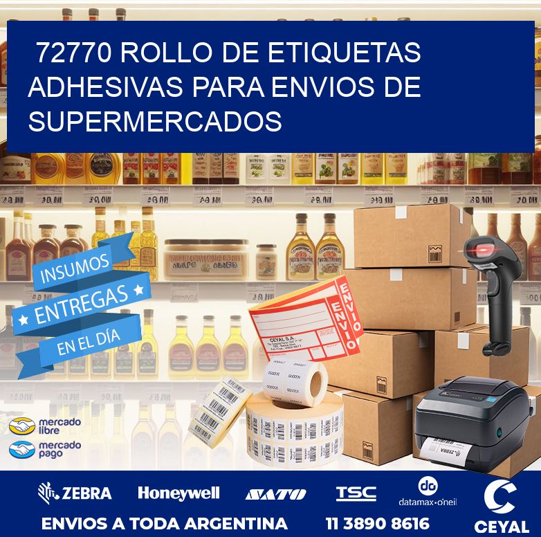 72770 ROLLO DE ETIQUETAS ADHESIVAS PARA ENVIOS DE SUPERMERCADOS