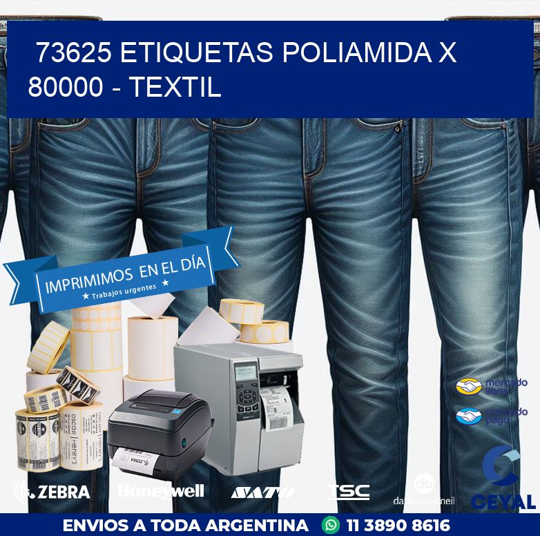 73625 ETIQUETAS POLIAMIDA X 80000 - TEXTIL