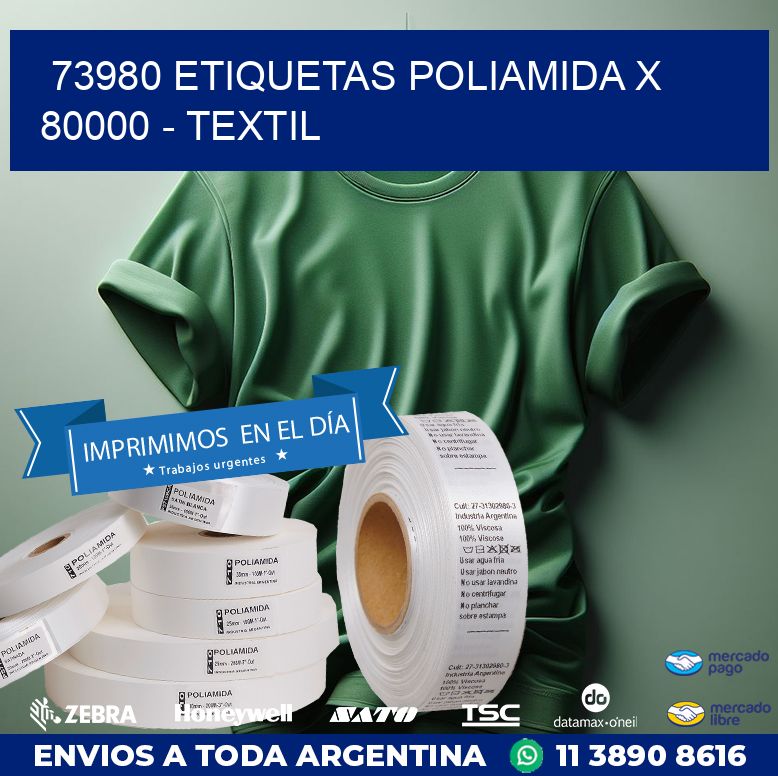 73980 ETIQUETAS POLIAMIDA X 80000 - TEXTIL