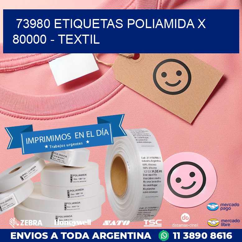 73980 ETIQUETAS POLIAMIDA X 80000 – TEXTIL