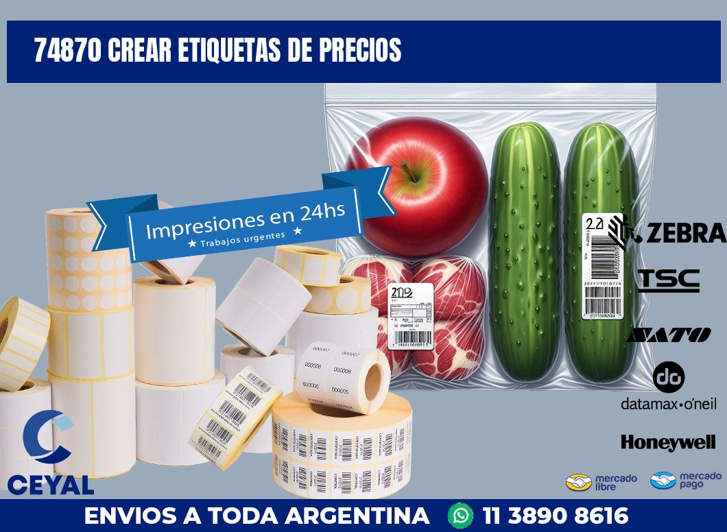 74870 CREAR ETIQUETAS DE PRECIOS