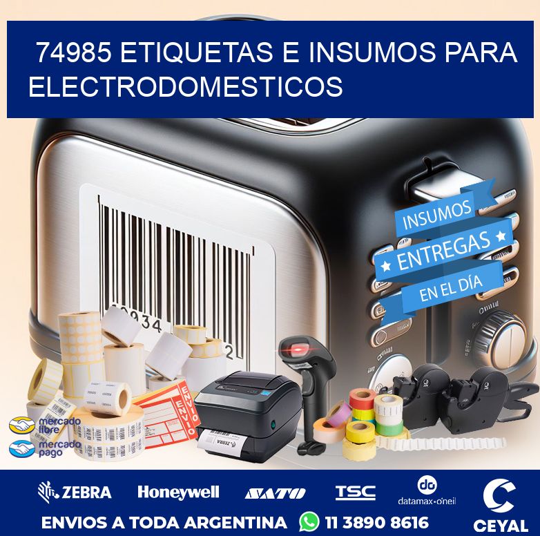 74985 ETIQUETAS E INSUMOS PARA ELECTRODOMESTICOS