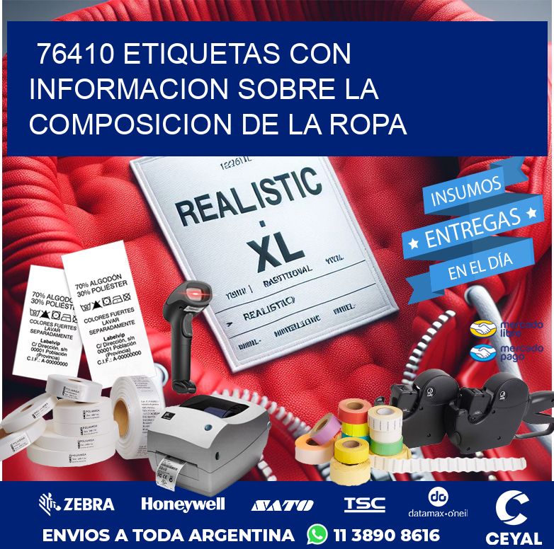 76410 ETIQUETAS CON INFORMACION SOBRE LA COMPOSICION DE LA ROPA
