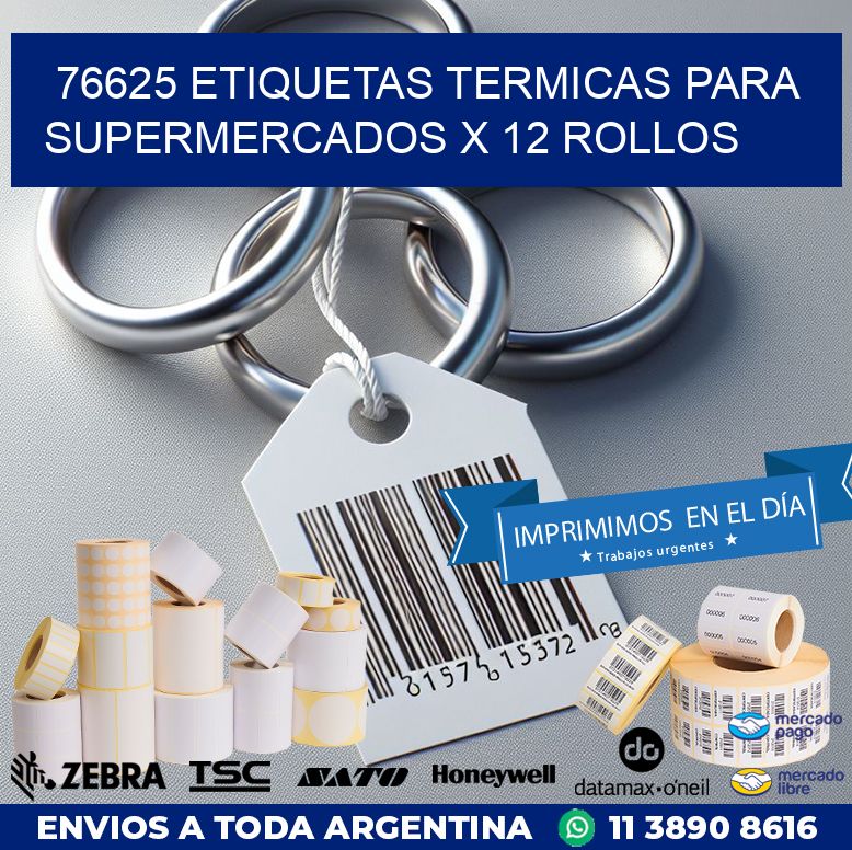 76625 ETIQUETAS TERMICAS PARA SUPERMERCADOS X 12 ROLLOS