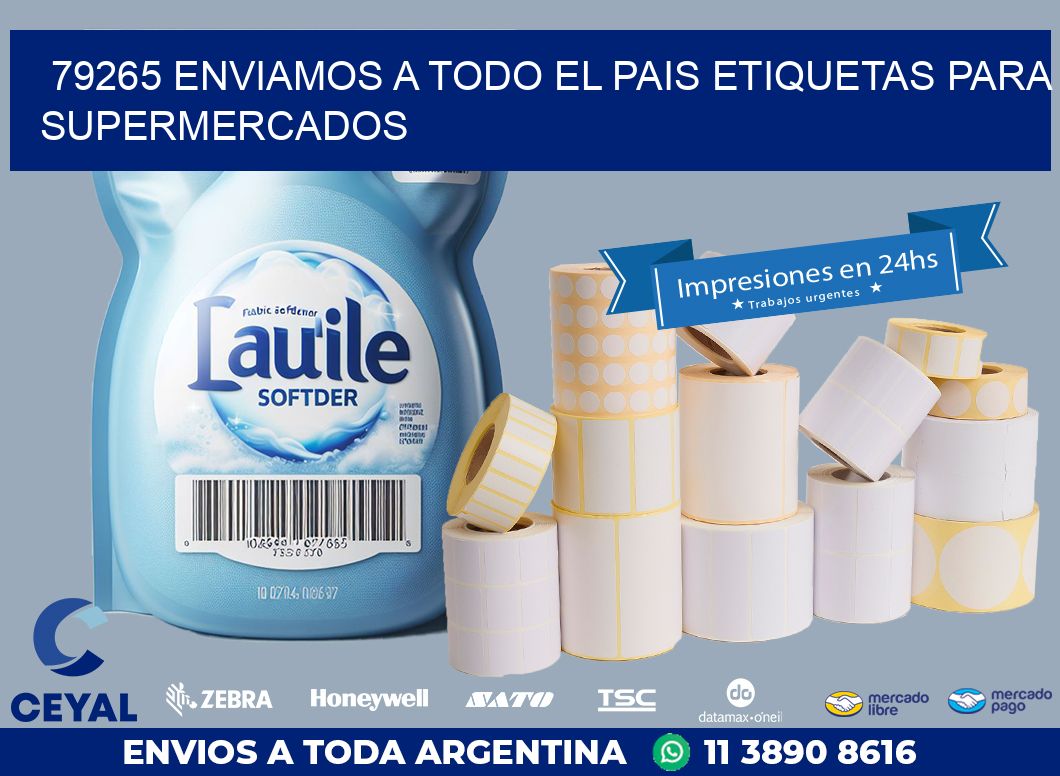 79265 ENVIAMOS A TODO EL PAIS ETIQUETAS PARA SUPERMERCADOS