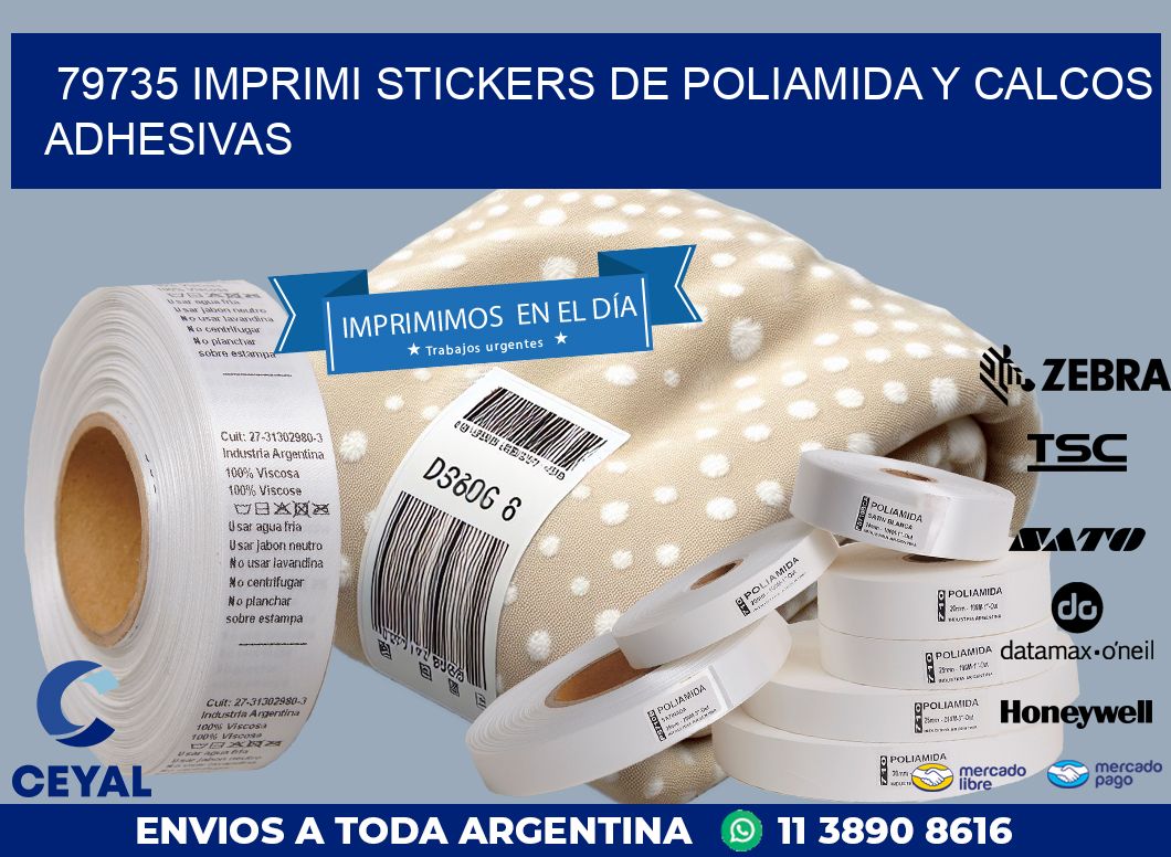 79735 IMPRIMI STICKERS DE POLIAMIDA Y CALCOS ADHESIVAS