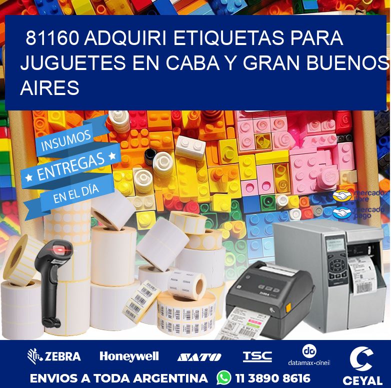 81160 ADQUIRI ETIQUETAS PARA JUGUETES EN CABA Y GRAN BUENOS AIRES