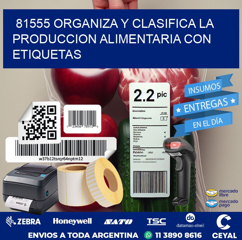 81555 ORGANIZA Y CLASIFICA LA PRODUCCION ALIMENTARIA CON ETIQUETAS