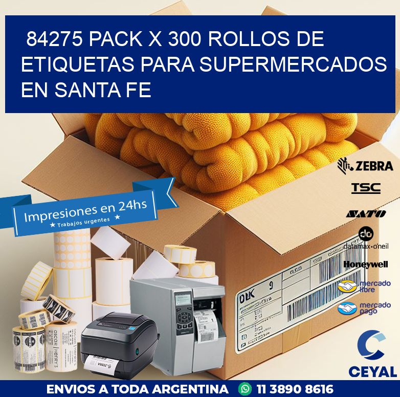 84275 PACK X 300 ROLLOS DE ETIQUETAS PARA SUPERMERCADOS EN SANTA FE