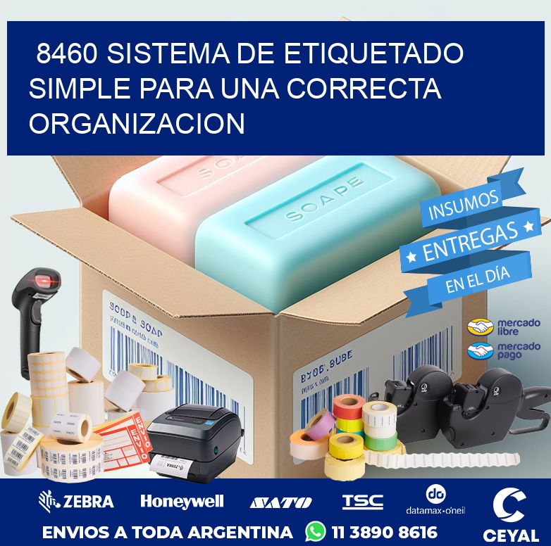 8460 SISTEMA DE ETIQUETADO SIMPLE PARA UNA CORRECTA ORGANIZACION