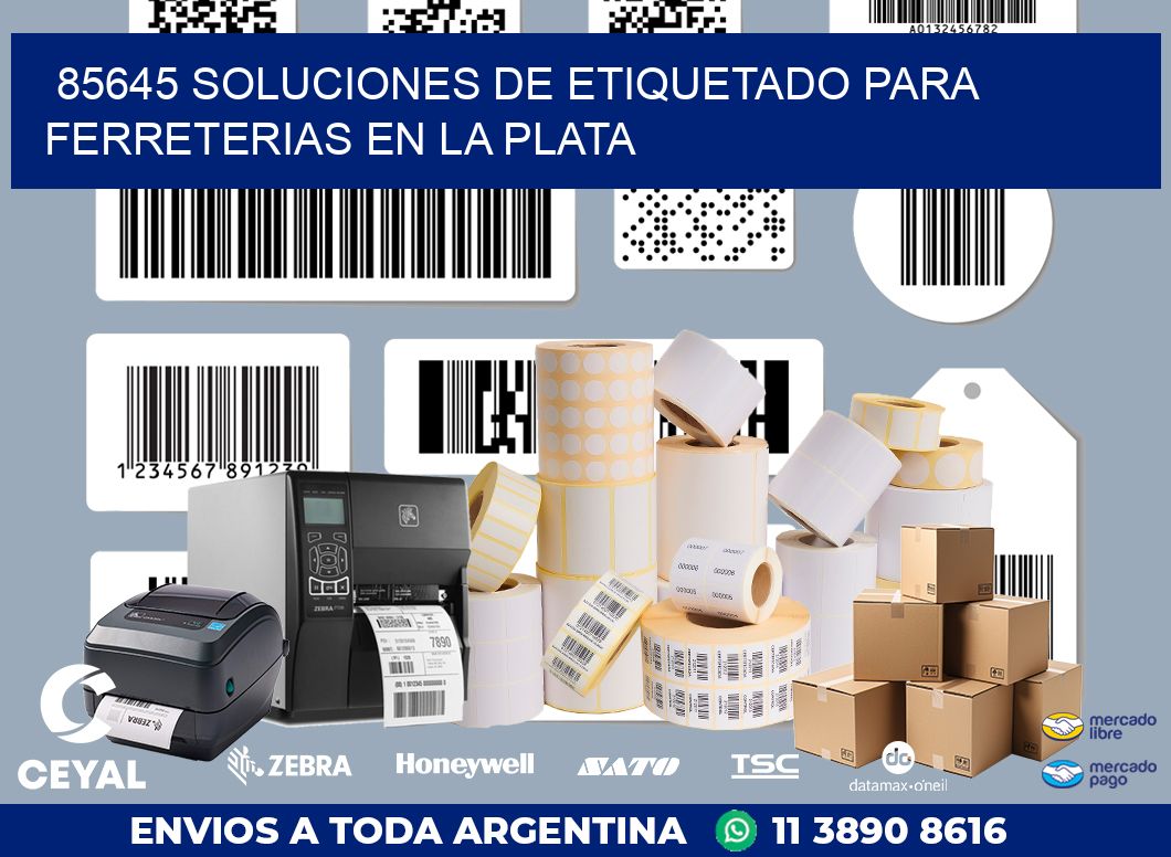 85645 SOLUCIONES DE ETIQUETADO PARA FERRETERIAS EN LA PLATA