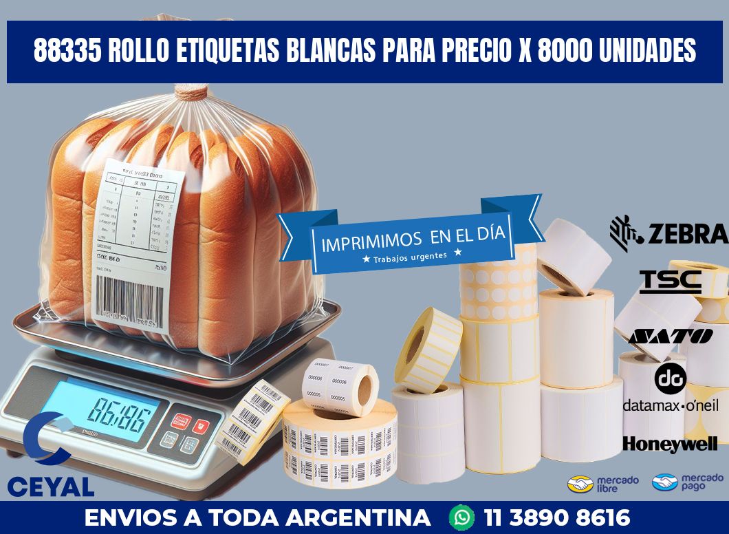 88335 ROLLO ETIQUETAS BLANCAS PARA PRECIO X 8000 UNIDADES