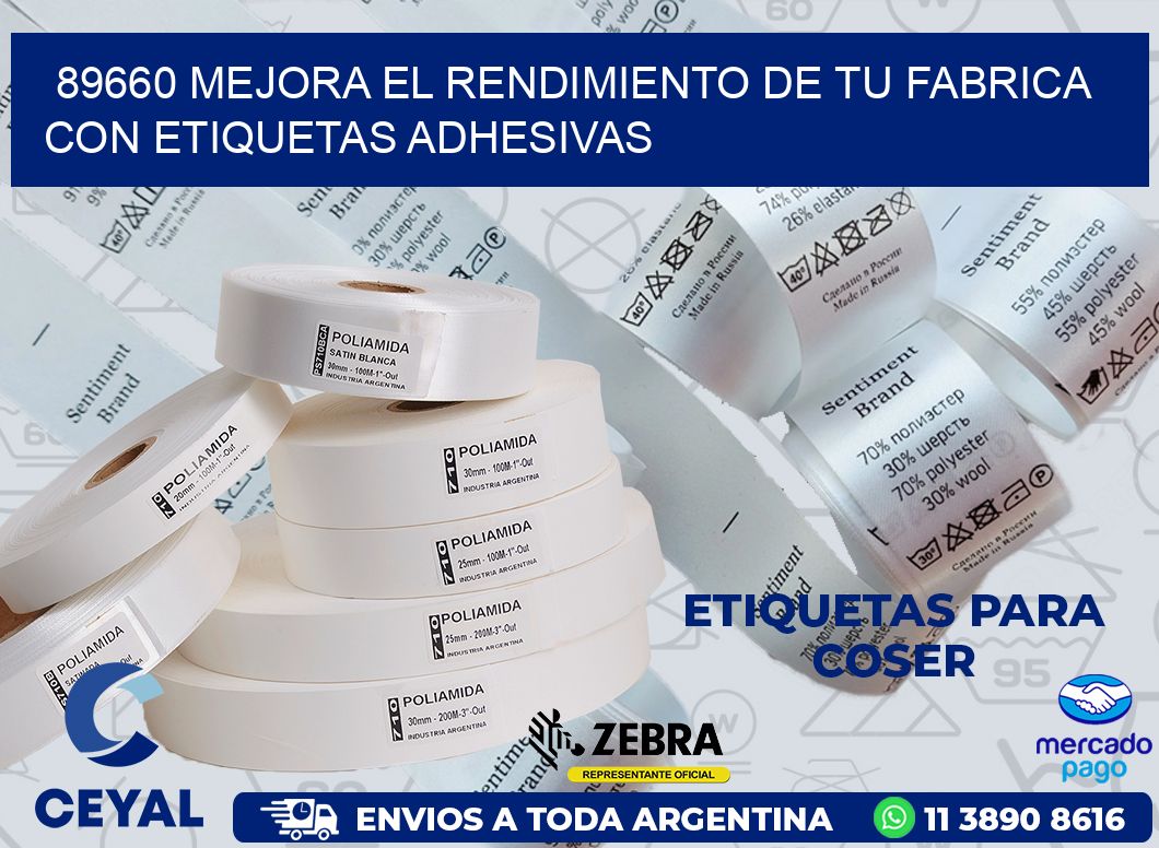 89660 MEJORA EL RENDIMIENTO DE TU FABRICA CON ETIQUETAS ADHESIVAS