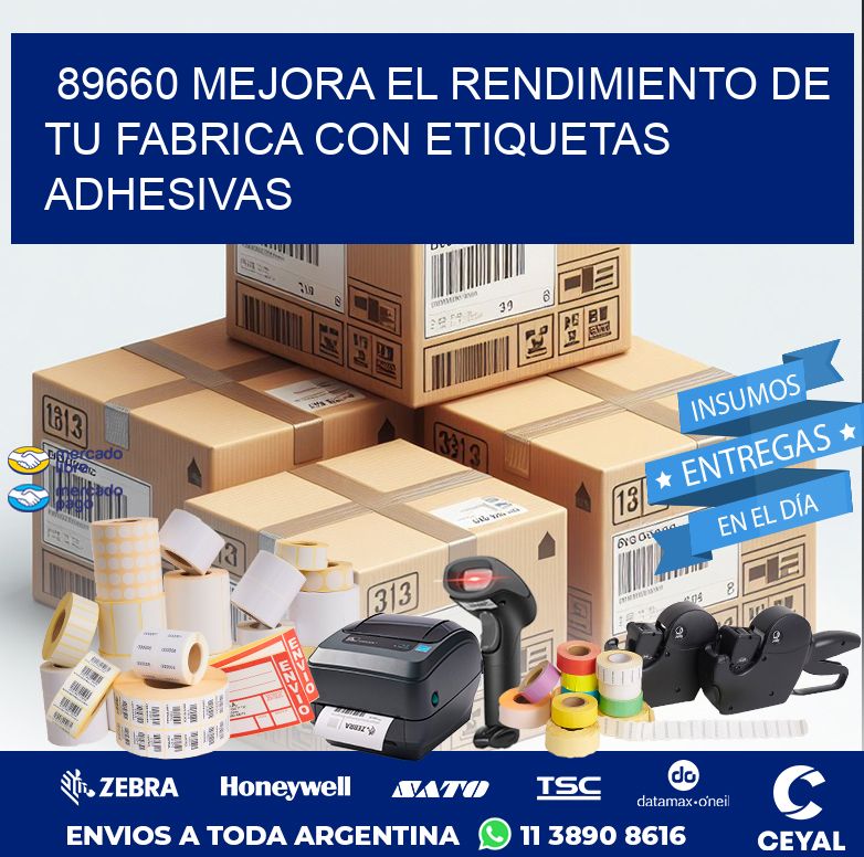 89660 MEJORA EL RENDIMIENTO DE TU FABRICA CON ETIQUETAS ADHESIVAS