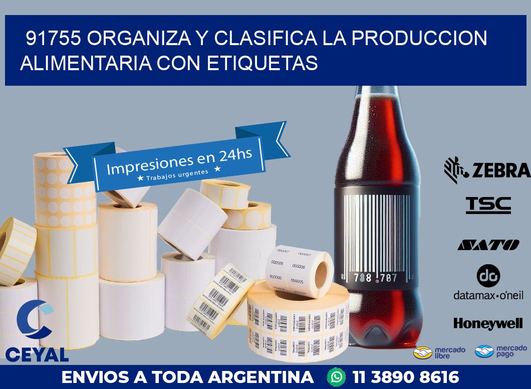 91755 ORGANIZA Y CLASIFICA LA PRODUCCION ALIMENTARIA CON ETIQUETAS