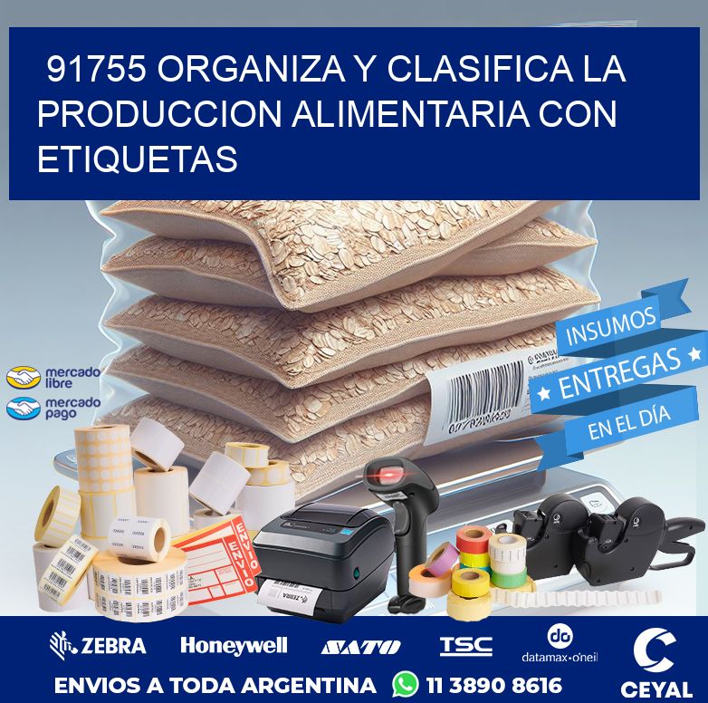 91755 ORGANIZA Y CLASIFICA LA PRODUCCION ALIMENTARIA CON ETIQUETAS