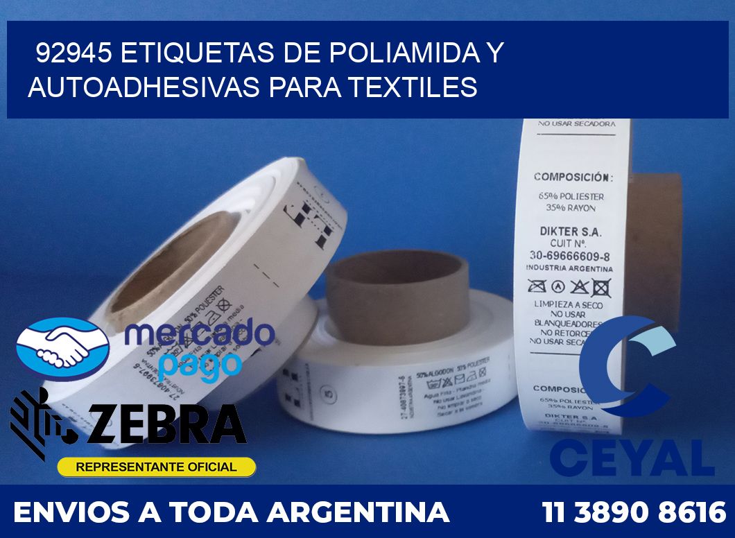 92945 ETIQUETAS DE POLIAMIDA Y AUTOADHESIVAS PARA TEXTILES