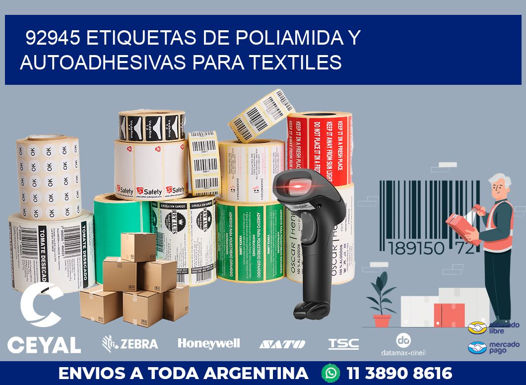 92945 ETIQUETAS DE POLIAMIDA Y AUTOADHESIVAS PARA TEXTILES