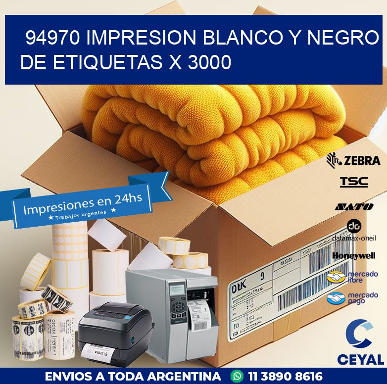 94970 IMPRESION BLANCO Y NEGRO DE ETIQUETAS X 3000