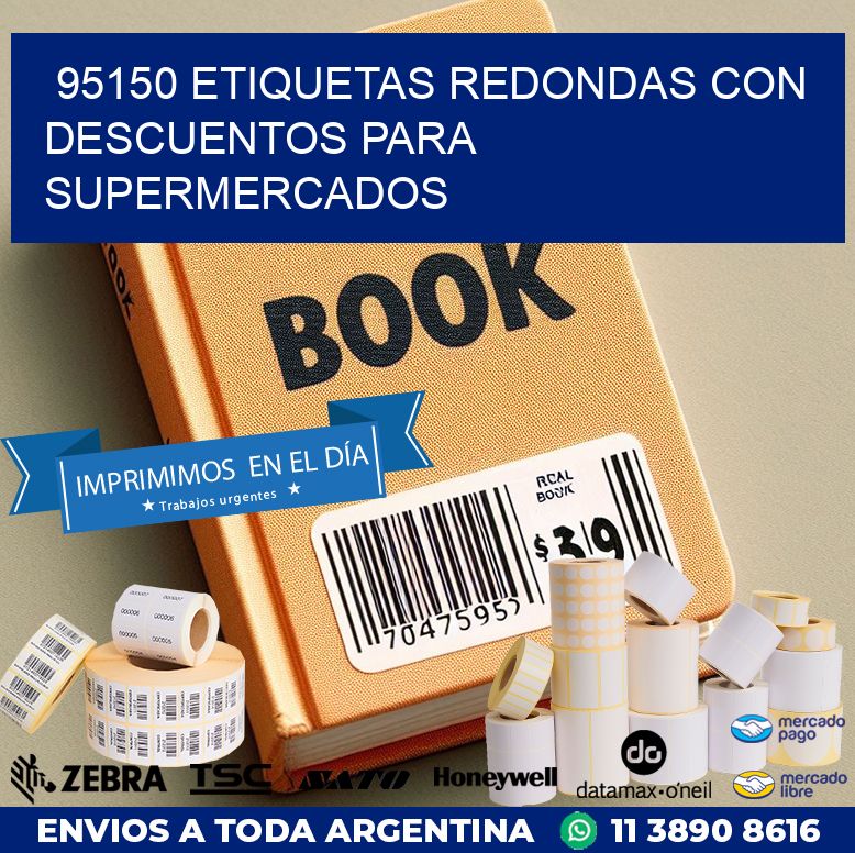 95150 ETIQUETAS REDONDAS CON DESCUENTOS PARA SUPERMERCADOS